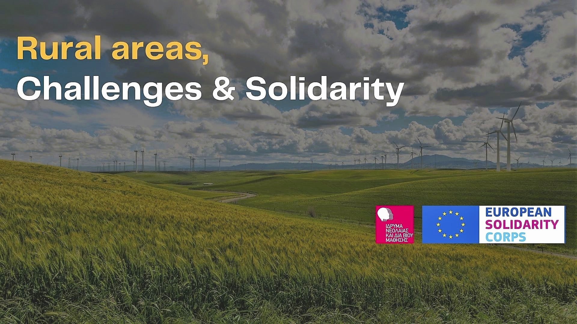 EGL at Rural Areas, Challenges and Solidarity