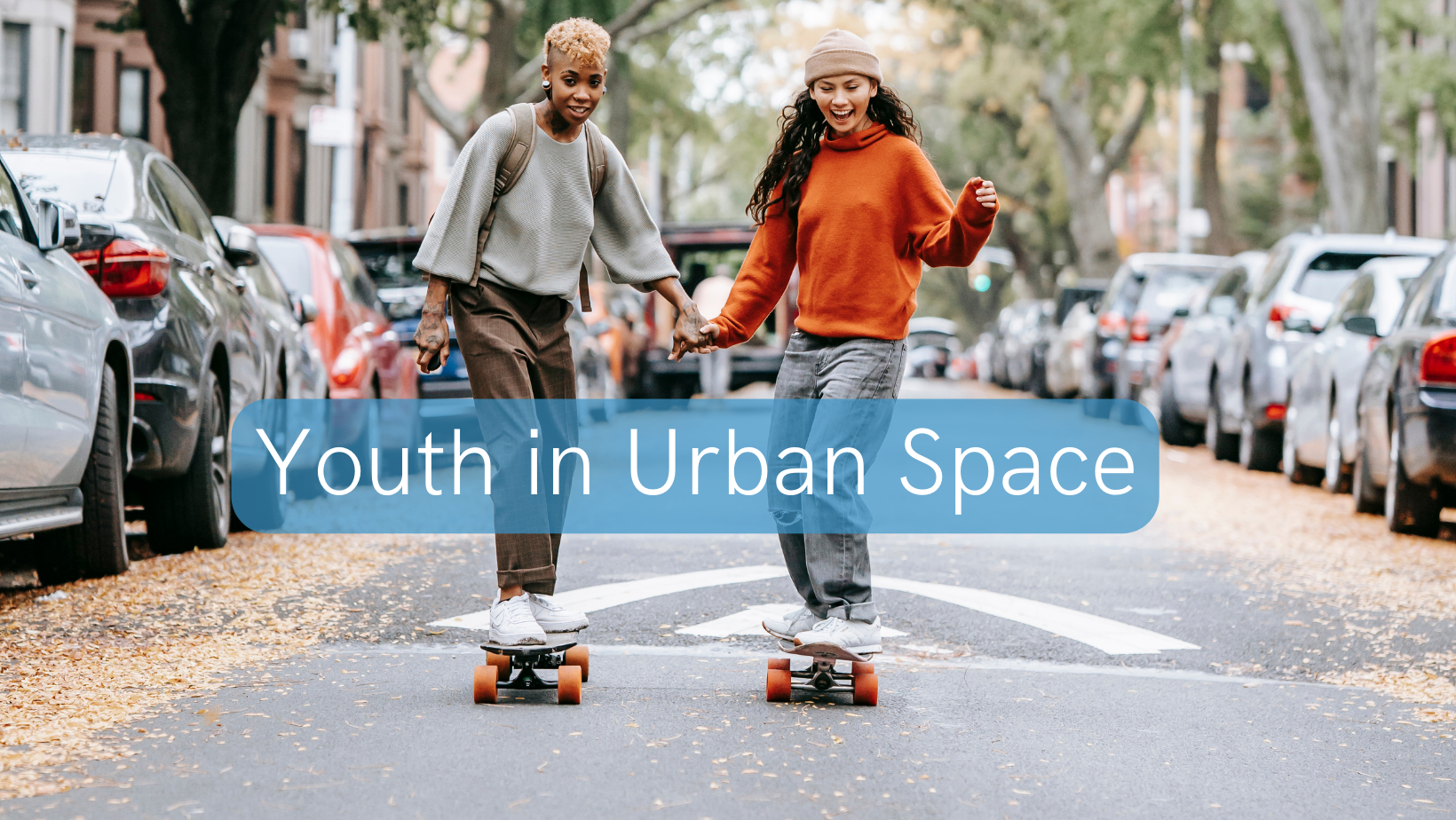 Youth in Urban Space