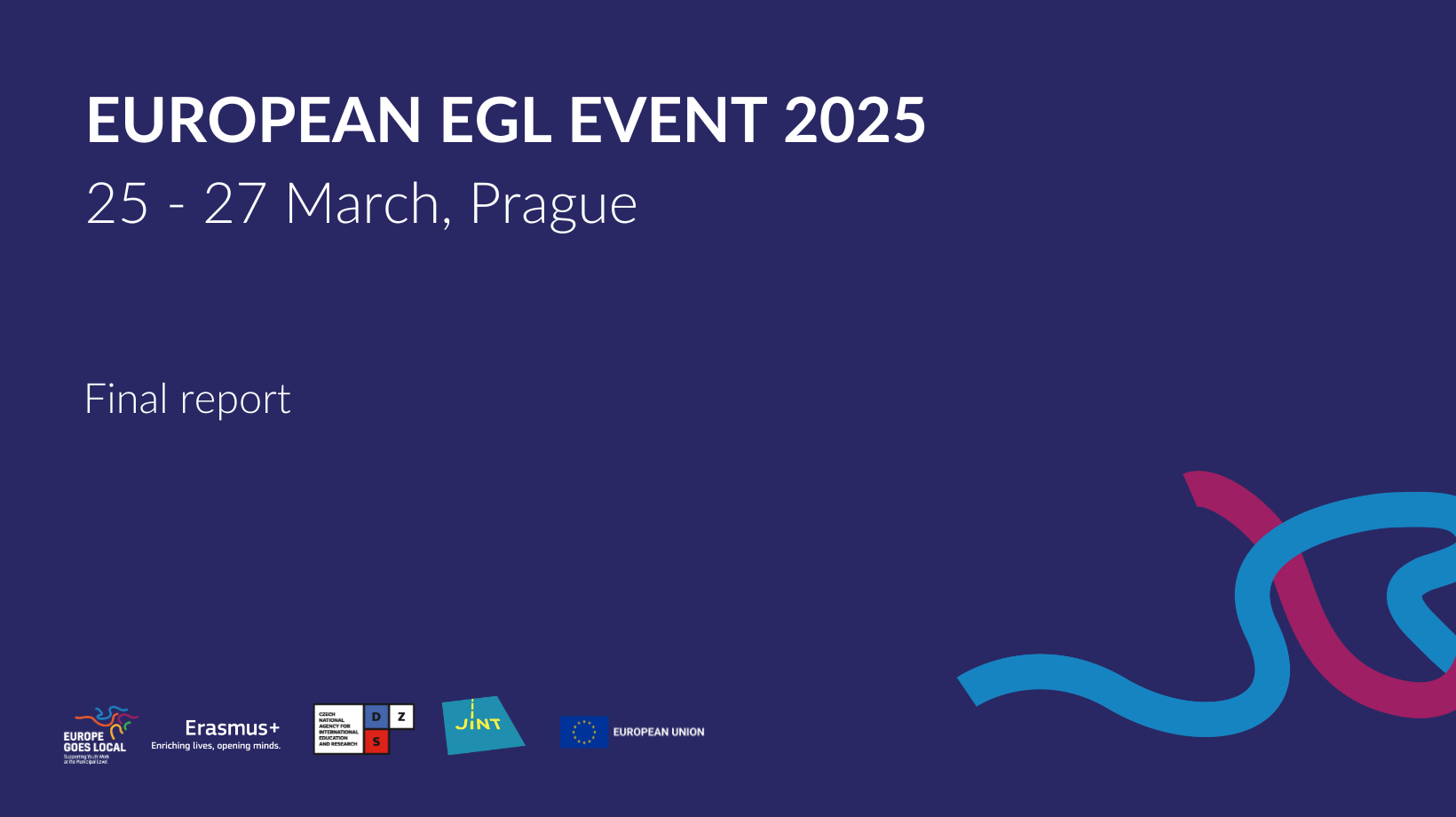 FINAL REPORT – EGL Event 2025